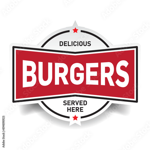 Delicious Burgers served here sign stamp