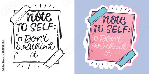 Trendy hand drawn doodle lettering quote. Lettering for t-shirt design, mug print, bag print, clothes fashion. 100% hand drawn vector image.