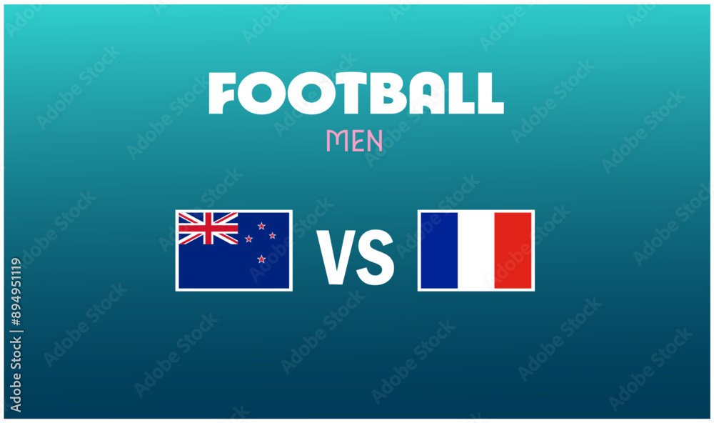 New Zealand Vs France Match Football Men Games Sport 2024 Design Abstract Teams Countries Symbol Logo Vector Illustration New Zealand Vs France Match Football Men Games Sport 2024 Design Abstract Teams Countries Symbol Logo Vector Illustration