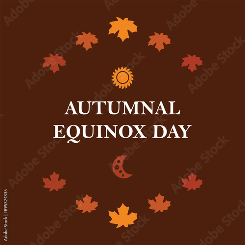 autumnal equinox day slogan, typography graphic design, vektor illustration, for t-shirt, background, web background, poster and more.