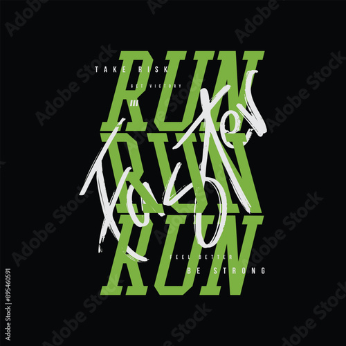 Run faster Illustration typography for t shirt, poster, logo, sticker, or apparel merchandise