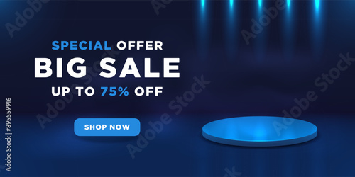 The banner is a big sale. A blue podium illuminated by spotlights. Special offer.