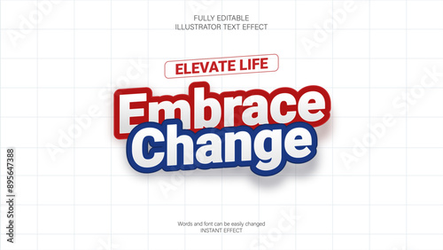 Editable text effect for Adobe Illustrator with a motivational theme, perfect for creating dynamic and inspiring designs. Easily customizable with your own words and fonts.