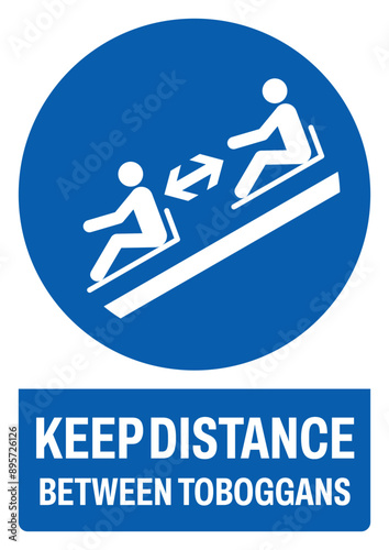ISO mandatory safety signs text variation_keep distance between toboggans size a4/a3/a2/a1