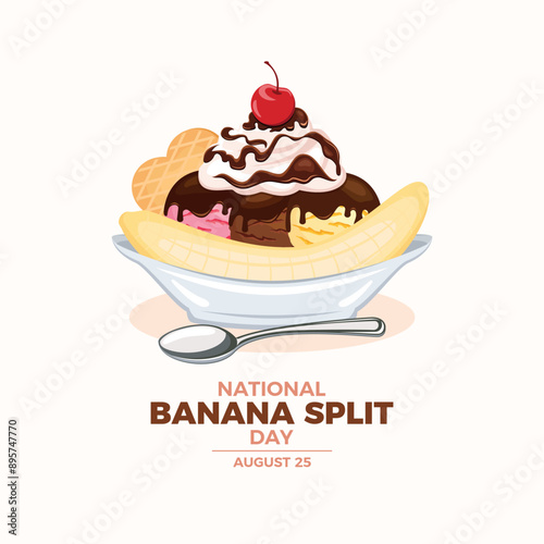 National Banana Split Day poster vector illustration. Banana split ice cream boat sundae icon. Ice cream sundae with banana, whipped cream, wafer and cherry on top drawing. August 25 every year
