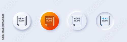 Fake news line icon. Neumorphic, Orange gradient, 3d pin buttons. Propaganda conspiracy newspaper sign. Wrong truth symbol. Line icons. Neumorphic buttons with outline signs. Vector