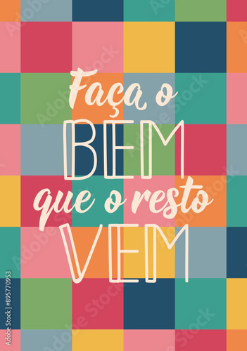 Do good, the rest comes in Portuguese. Greeting card with hand drawn lettering.