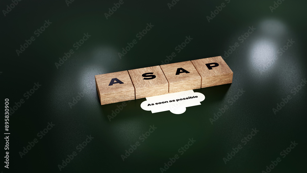 ASAP abbreviation of As soon as possible, 3D acronym wood text block concept ASAP abbreviation of As soon as possible, 3D acronym wood text block concept