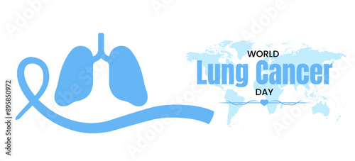 World Lung Cancer Day Greeting Cards, banners, and story. Celebrated on August 1 Important day