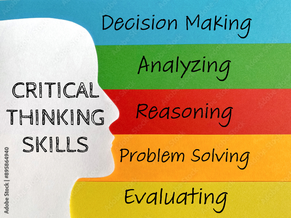 © Frederica Aban - Critical thinking skills - reasoning, problem solving, evaluating, decision making, analyzing on colorful background. Stock photo. © Frederica Aban - Critical thinking skills - reasoning, problem solving, evaluating, decision making, analyzing on colorful background. Stock photo.