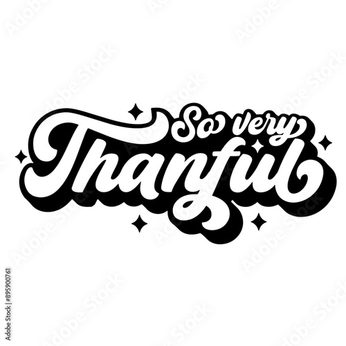 So Very Thankful SVG | Thankful Svg | Hello Fall Svg | Thanksgiving Svg | Grateful Svg | Blessed Svg