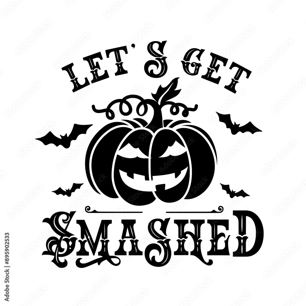 Let's Get Smashed SVG | Halloween Svg | October Svg | Holiday Svg | Horror Svg | Halloween Shirt Svg | Halloween Decor
Let's Get Smashed SVG | Halloween Svg | October Svg | Holiday Svg | Horror Svg | Halloween Shirt Svg | Halloween Decor