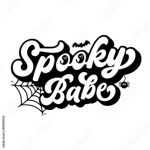 Spooky Babe SVG | Funny Shirt Design Svg | Halloween Svg | Halloween Retro | Halloween Quote Svg | Spooky Svg