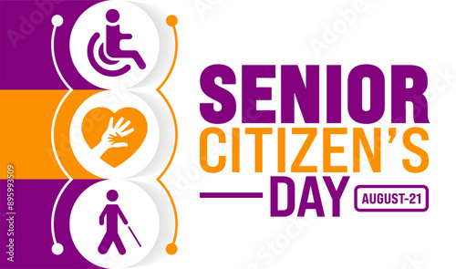 Senior Citizen’s Day is observed every year in 21 August. Holiday concept. Template for background, banner, card, poster, placard, design template with unique shapes with standard color.
