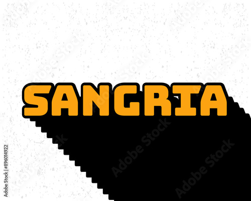 Long shadow text effect sangria typography design for wall art in yellow and white color style. Lettering vector illustration. Suitable for decoration, poster and banner.