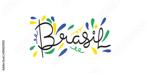 Hand written lettering Brasil with decorative elements in flag colors.