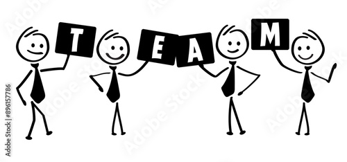 Stickman and signs with team slogan. collaboration, coworker oroffice, team work or team working together and win business success. Management concept. Teamwork, cooperation or collaboration idea.