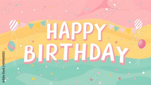 Happy Birthday Background with Colorful Cupcakes, Balloons and Confetti.