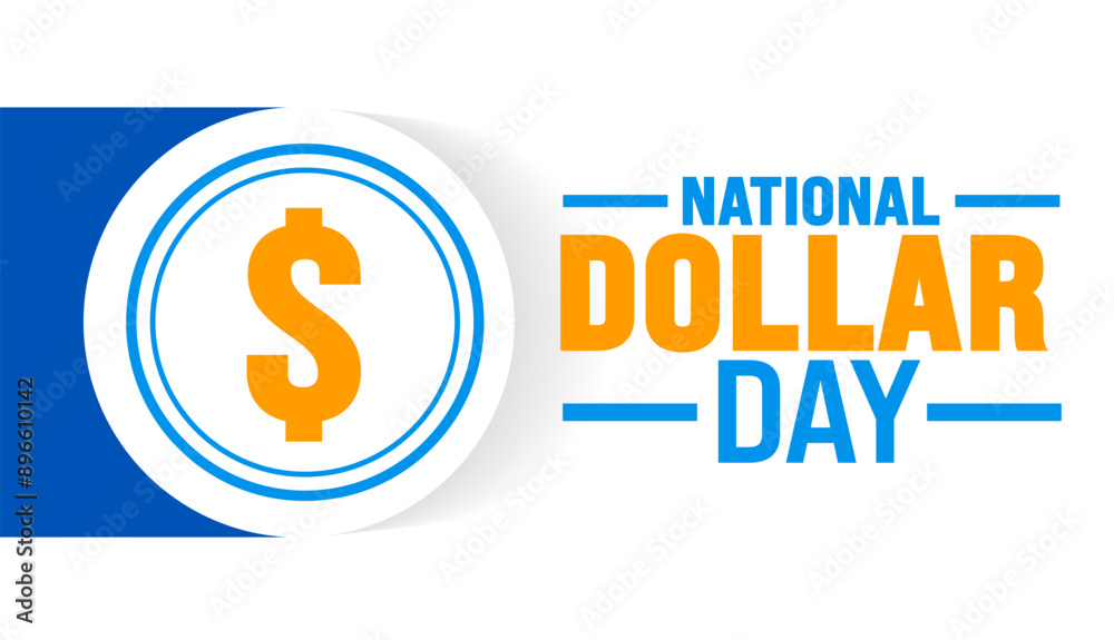 Obraz premium National Dollar Day is observed every year in August. Holiday concept. Template for background, banner, card, poster, placard, design template with unique shapes with standard color.