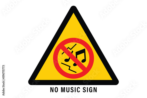 Music not allow Prohibition sign, No music or cellphone noise is prohibited