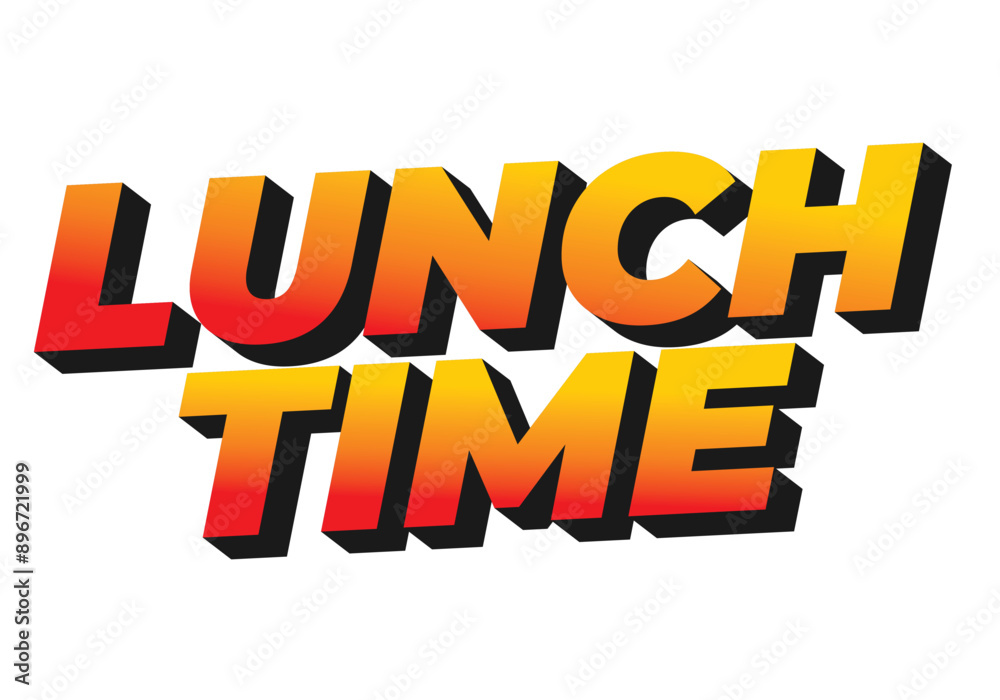 Fototapeta premium Lunch time. Text effect in 3D style with good colors