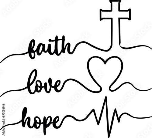Faith Love Hope. Hand lettering typography vector illustration