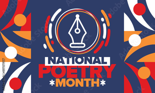 National Poetry Month in April. Poster with handwritten lettering. Poetry Festival in the United States and Canada. Literary events and celebration. Greeting card, invitation, banner or background