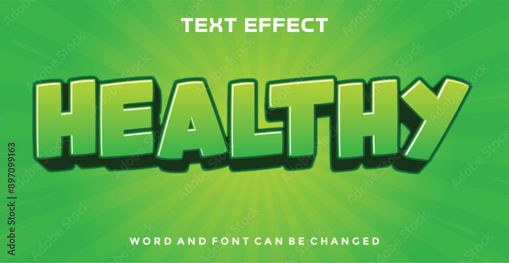 Healthy editable text effect Healthy editable text effect