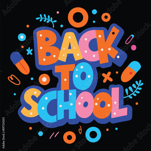 A back to school typography t-shirt design vector illustration design
