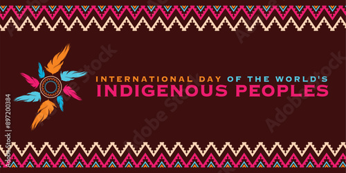 International Day of the World's Indigenous Peoples. 9th August worlds indigenous peoples day celebration cover banner with tribal village Pattern. The day is to raise awareness for their protection