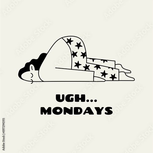 sleepy person lying on the floor, ugh mondays quote