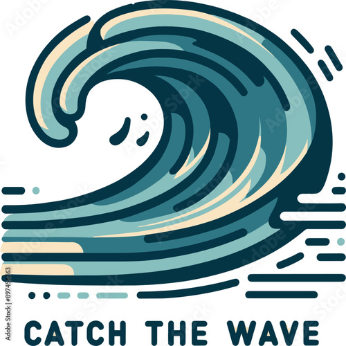 Stylized surf wave capturing the motion. Dynamic minimalistic simple illustration with the text "Catch the Wave"