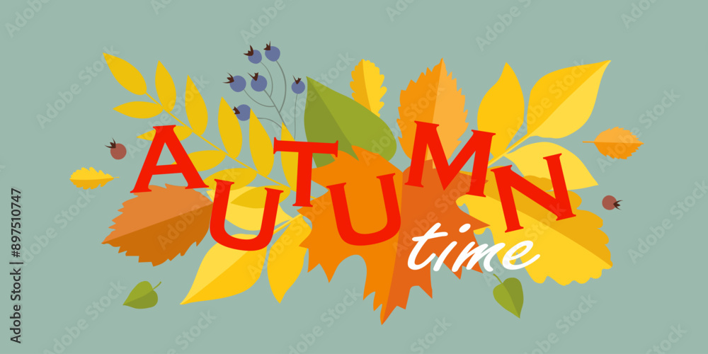 Autumn time phraze with colorful leaves isolated on a blue background. Vector banner.	