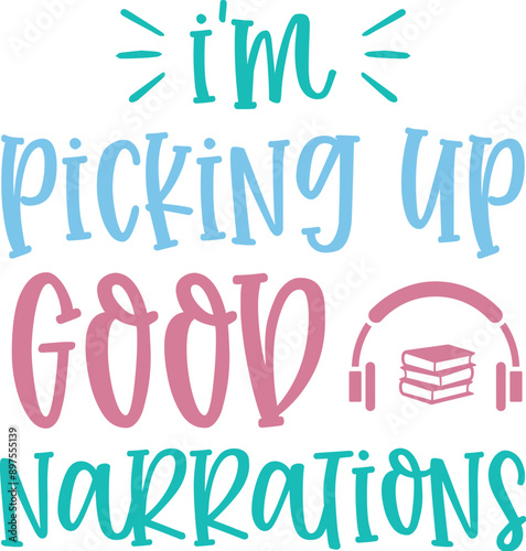 im picking up good narrations 2