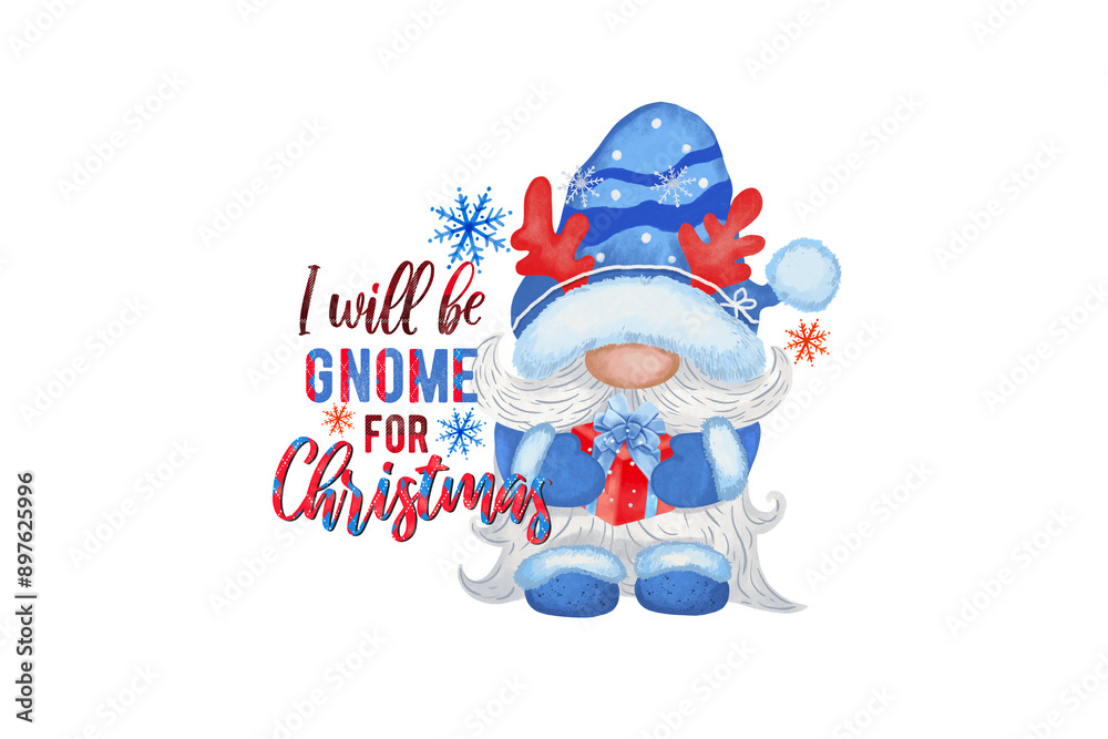 I will be gnome for Christmas, Winter Gnomes Sublimation Design I will be gnome for Christmas, Winter Gnomes Sublimation Design