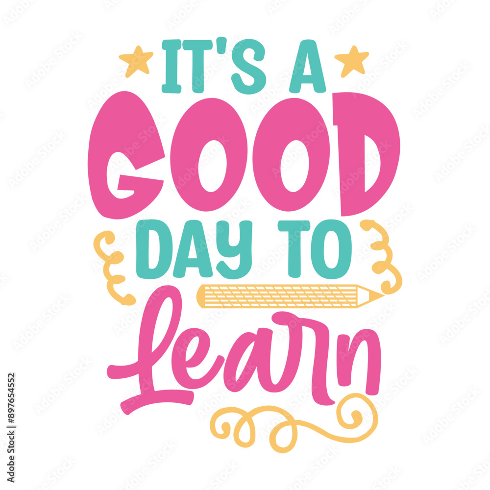 It's a Good Day to Learn It's a Good Day to Learn