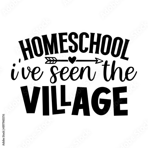 Homeschool I've Seen the Village