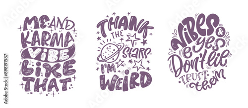 Cute hand drawn doodle lettering quote. Lettering for t-shirt design, mug print, bag print, clothes fashion. 100% hand drawn vector image.