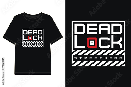 deadlock streetwear design, urban streetwear design for t shirt and more