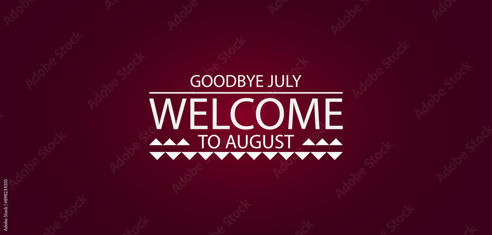 From July to August Transitioning to a New Chapter