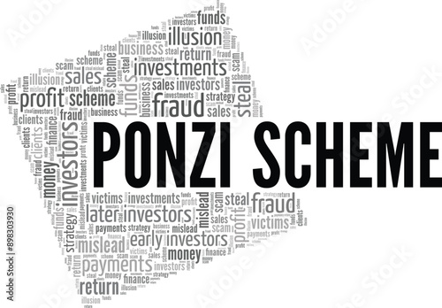 Ponzi Scheme word cloud conceptual design isolated on white background.