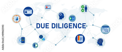 due diligence assessment company examination audit investigation concept