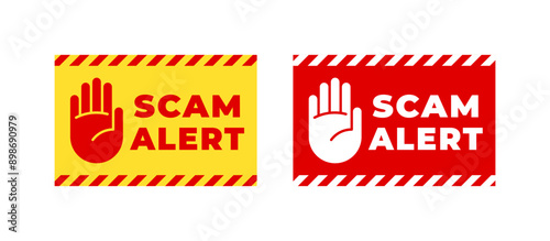 SCAM alert signs. Caution badges