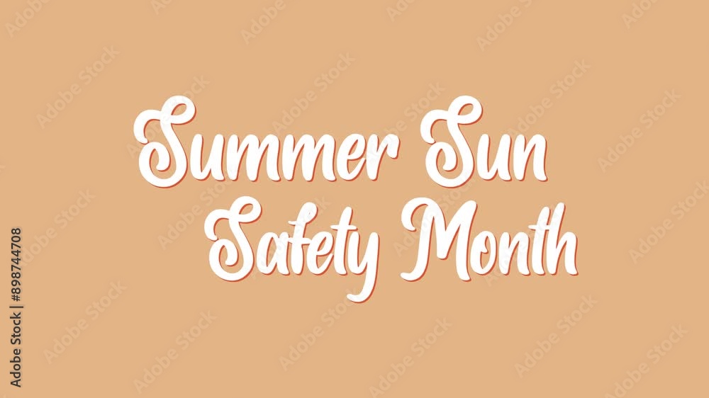 Summer Sun Safety Month Text Animation. Great for Summer Sun Safety Month Celebrations, for banner, social media feed wallpaper stories. Summer Sun Safety Month Text Animation. Great for Summer Sun Safety Month Celebrations, for banner, social media feed wallpaper stories.