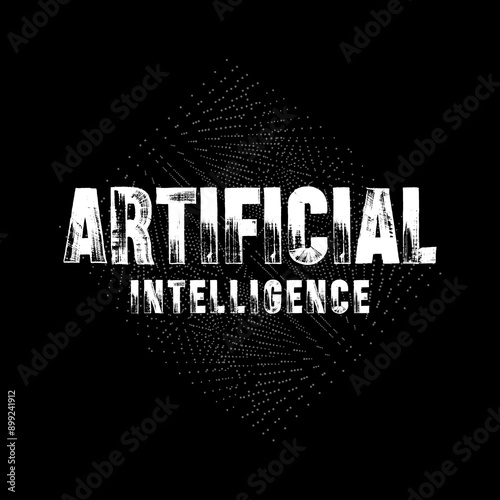 Artificial intelligence typography slogan for t shirt printing, tee graphic design.