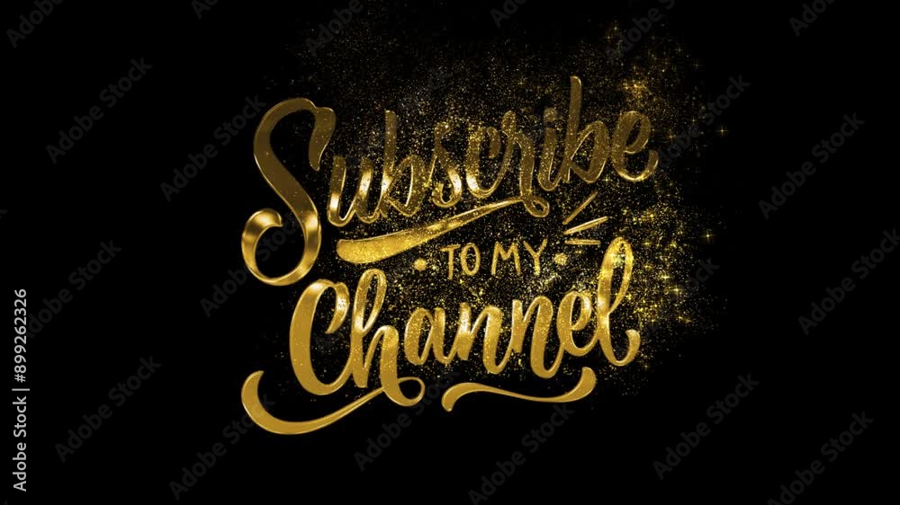 Golden text Subscribe to my channel, golden particles and alpha channel