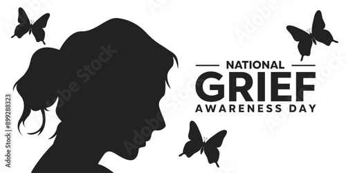 National Grief Awareness Day. Women and butterfly. Great for cards, banners, posters, social media and more. White background.