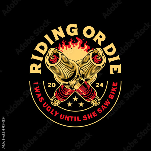 T-Shirt design riding or die i was ugly until she saw bike vintage vector illustration