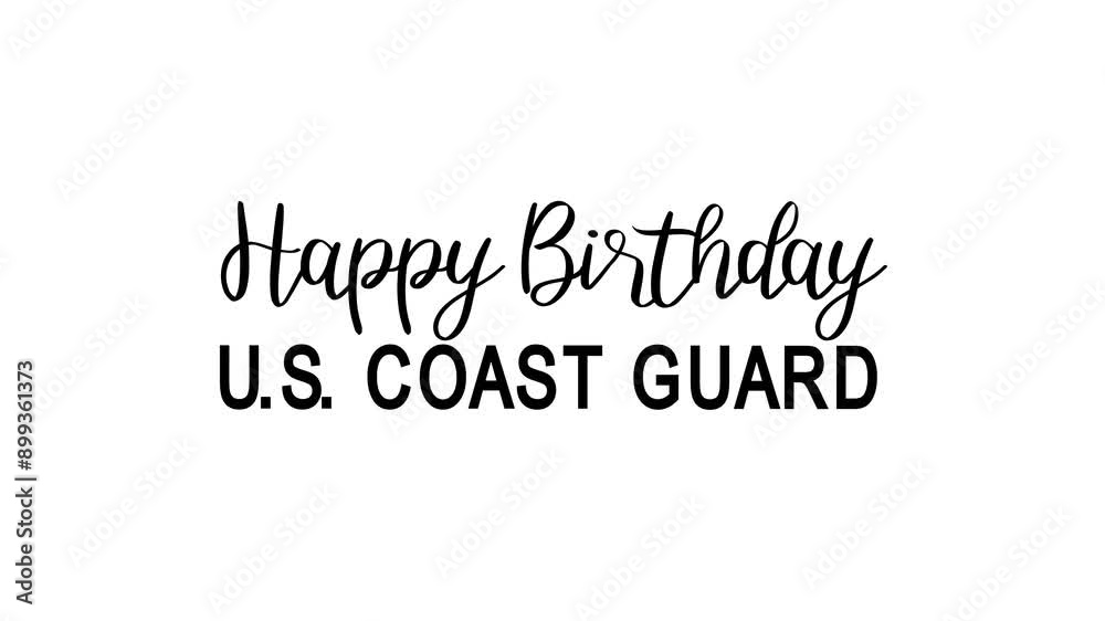 Happy Birthday U.S. Coast Guard Text Animation. Great for Happy Birthday U.S. Coast Guard Celebrations with transparent background, for banner, social media feed wallpaper stories Happy Birthday U.S. Coast Guard Text Animation. Great for Happy Birthday U.S. Coast Guard Celebrations with transparent background, for banner, social media feed wallpaper stories