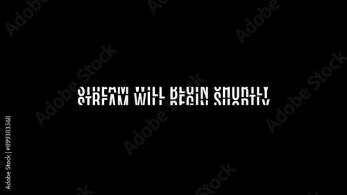 Stream Will Begin Shortly On Kinetic Streaming Banner Loop